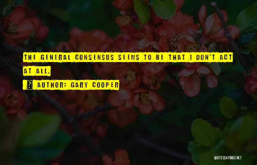 Gary Cooper Quotes 112172
