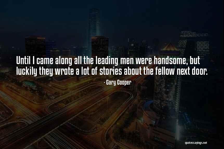 Gary Cooper Quotes 1839209 Gary Cooper Quotes 1839209