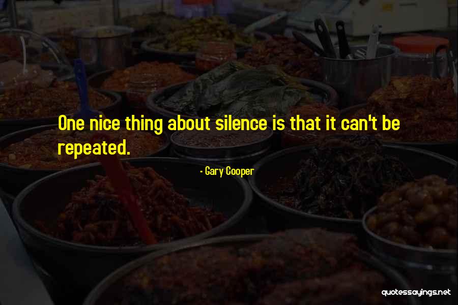 Gary Cooper Quotes 855972 Gary Cooper Quotes 855972