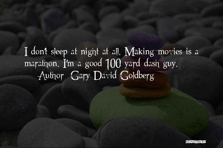 Gary David Goldberg Quotes 346393