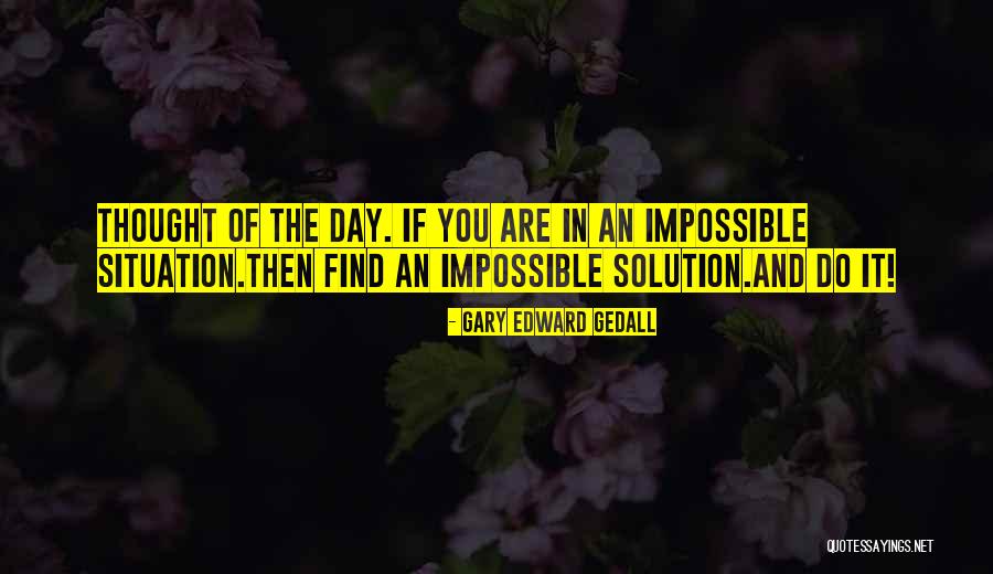 Gary Edward Gedall Quotes 1781158 Gary Edward Gedall Quotes 1781158