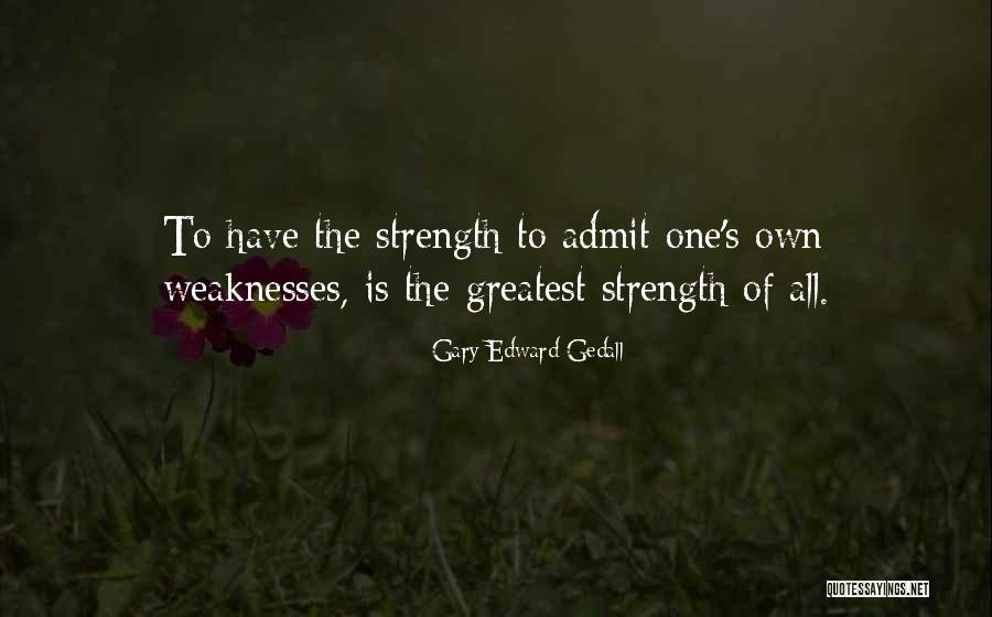 Gary Edward Gedall Quotes 476961 Gary Edward Gedall Quotes 476961