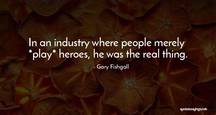 Gary Fishgall Quotes 547341