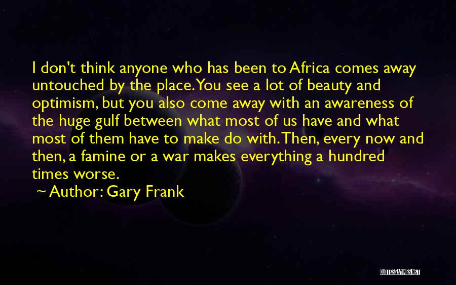 Gary Frank Quotes 937427