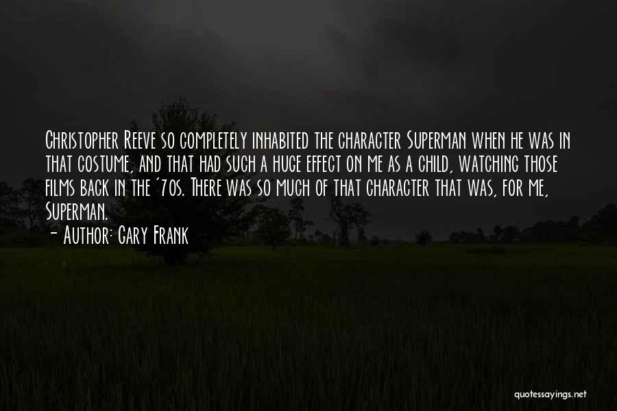Gary Frank Quotes 94974