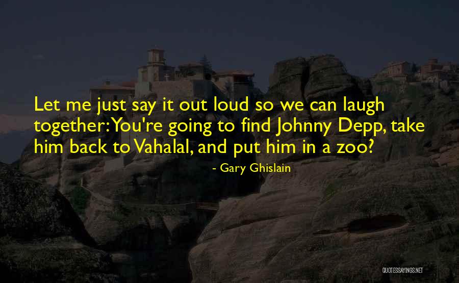 Gary Ghislain Quotes 849703 Gary Ghislain Quotes 849703