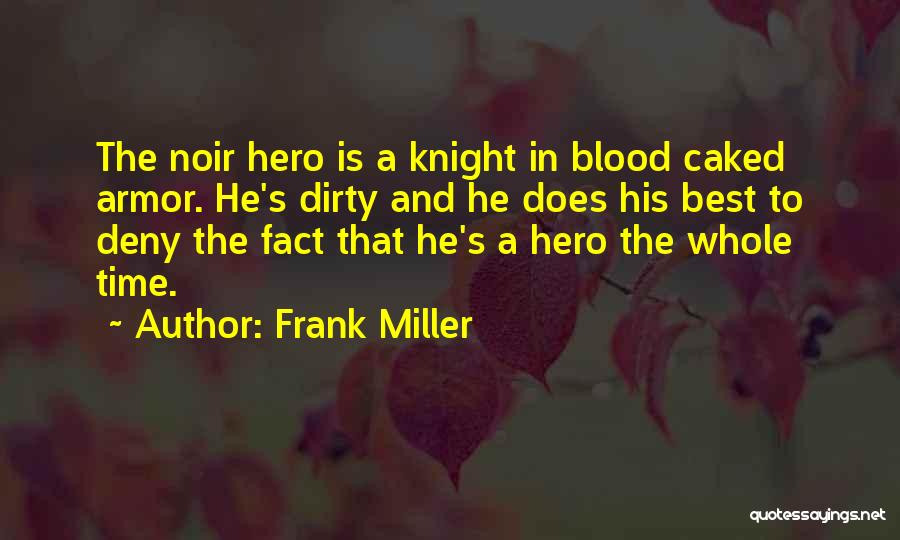 Gary Giggles Quotes By Frank Miller