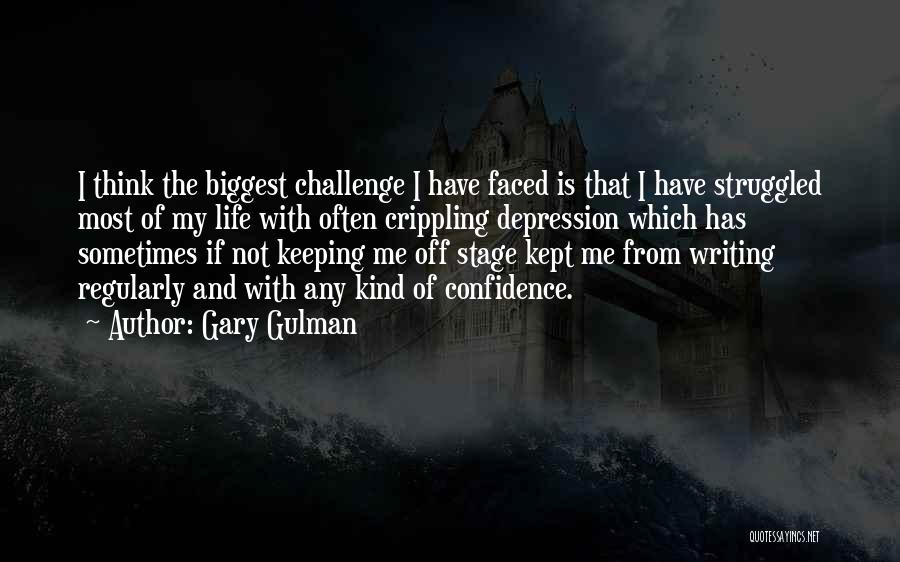 Gary Gulman Quotes 1484189