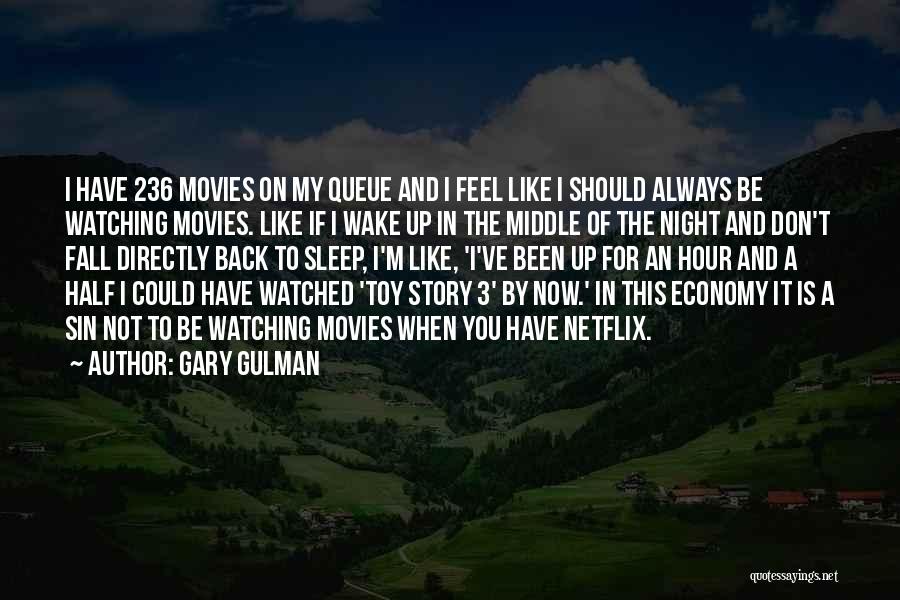 Gary Gulman Quotes 1663433