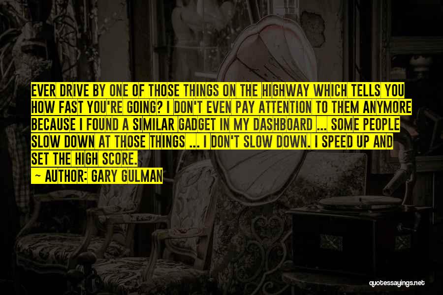 Gary Gulman Quotes 1780350