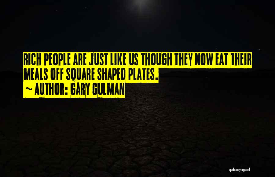 Gary Gulman Quotes 997162