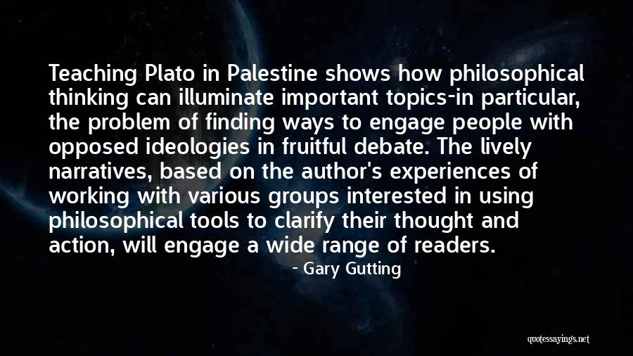 Gary Gutting Quotes 1596374 Gary Gutting Quotes 1596374