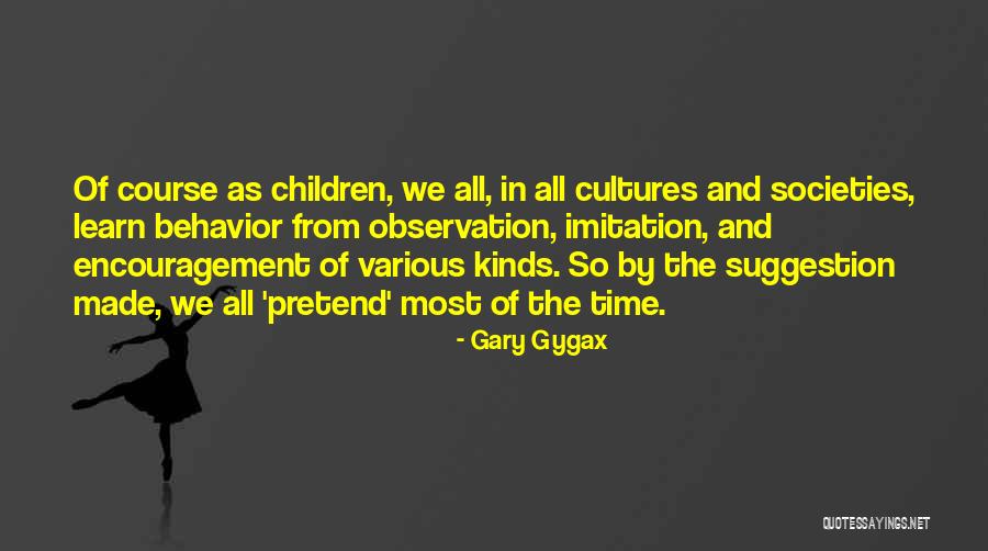 Gary Gygax Quotes 1020928