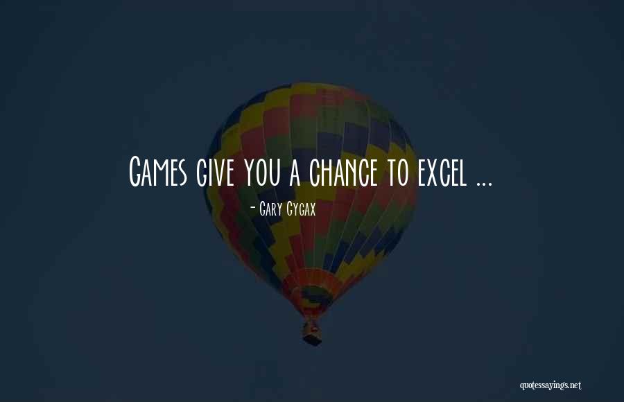 Gary Gygax Quotes 1306545 Gary Gygax Quotes 1306545