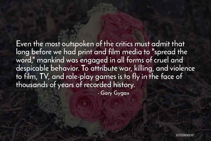 Gary Gygax Quotes 1491829 Gary Gygax Quotes 1491829