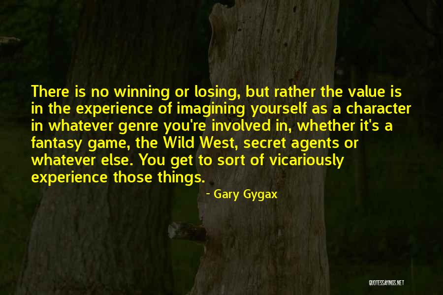 Gary Gygax Quotes 1552106