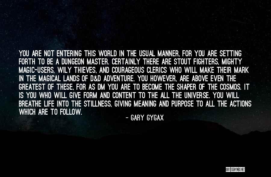 Gary Gygax Quotes 1767751