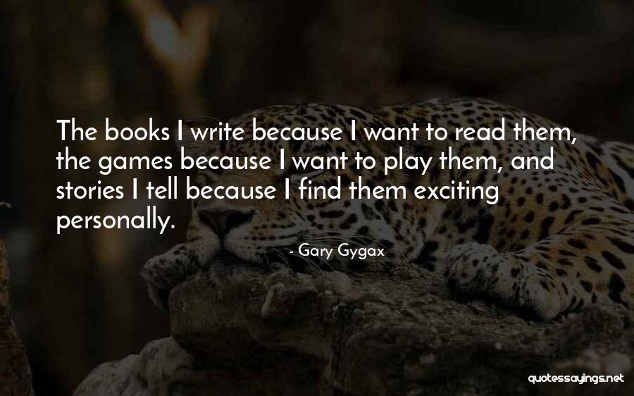 Gary Gygax Quotes 308117 Gary Gygax Quotes 308117