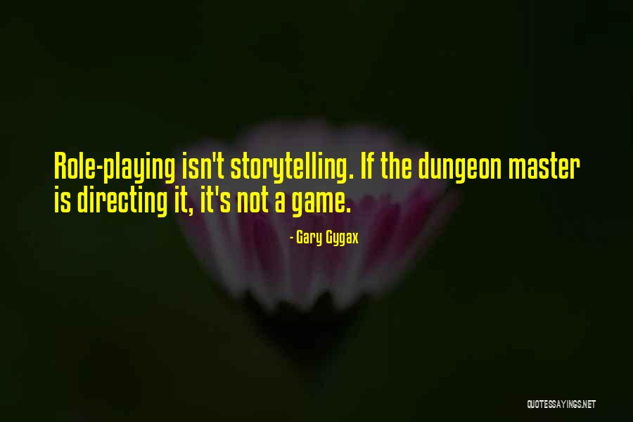 Gary Gygax Quotes 565610