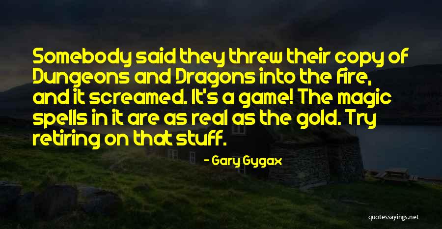 Gary Gygax Quotes 638322