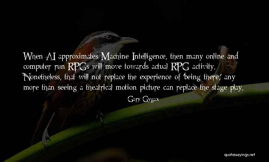Gary Gygax Quotes 930777 Gary Gygax Quotes 930777