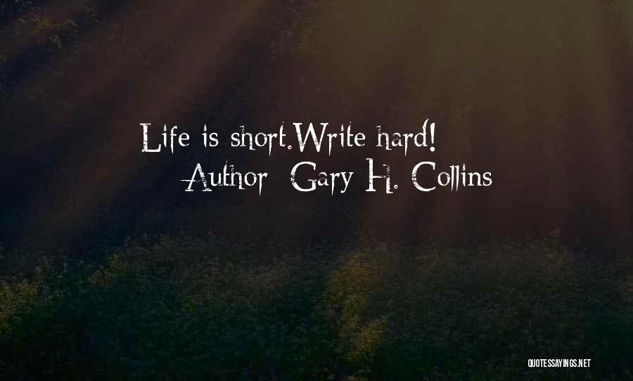 Gary H. Collins Quotes 458192