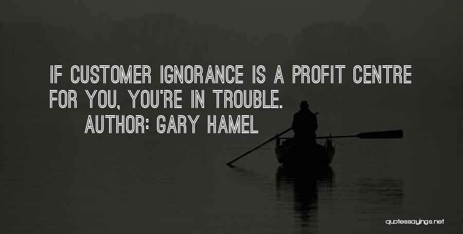 Gary Hamel Quotes 1532807