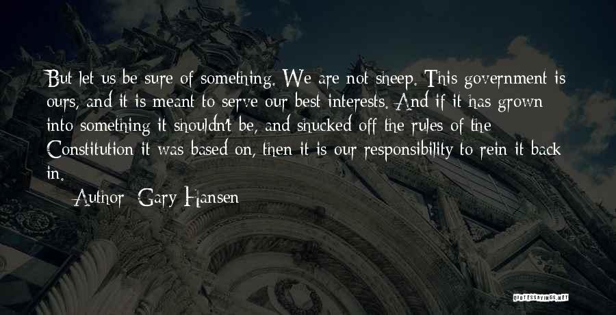 Gary Hansen Quotes 1885518