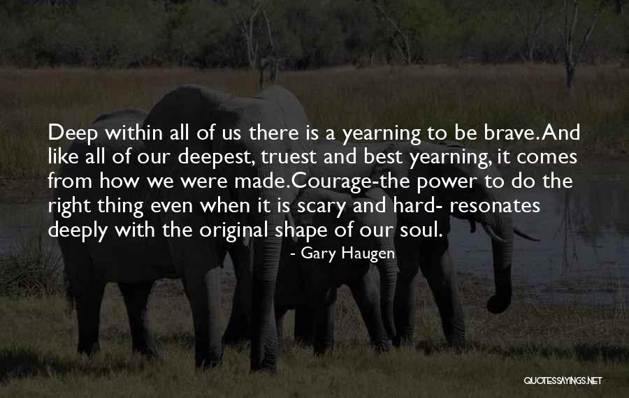 Gary Haugen Quotes 1039851 Gary Haugen Quotes 1039851