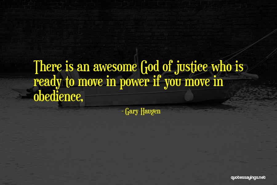 Gary Haugen Quotes 1382670