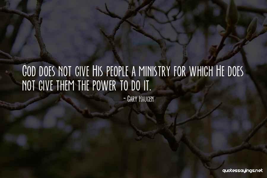 Gary Haugen Quotes 1575807 Gary Haugen Quotes 1575807