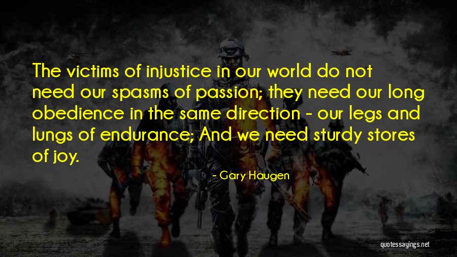 Gary Haugen Quotes 318560