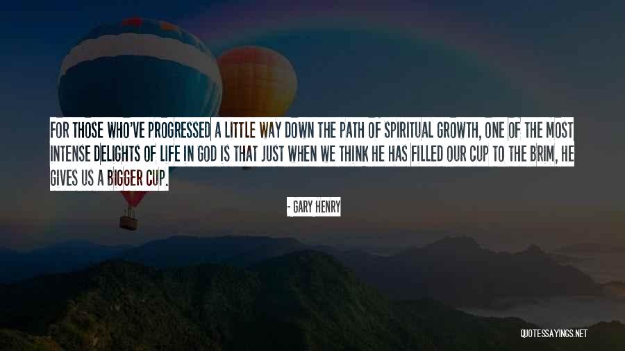 Gary Henry Quotes 498592 Gary Henry Quotes 498592