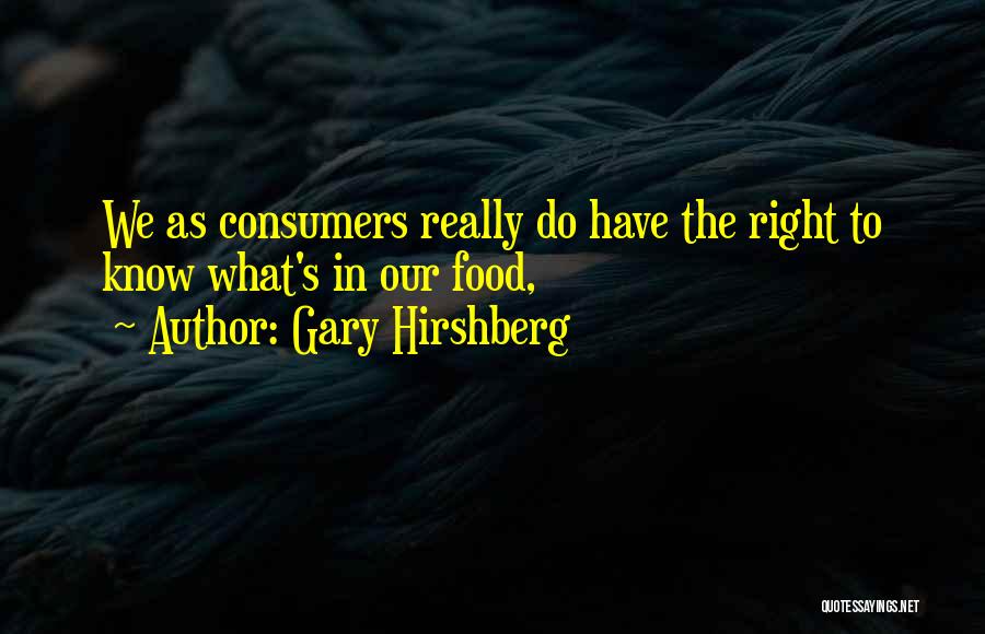 Gary Hirshberg Quotes 1141609