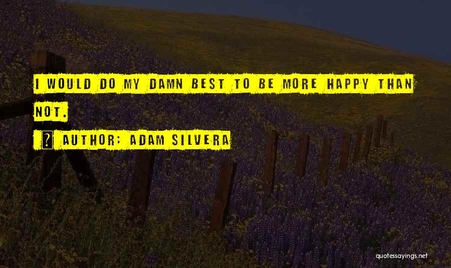 Gary Hooper Quotes By Adam Silvera