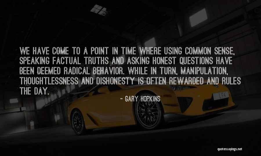 Gary Hopkins Quotes 1510549