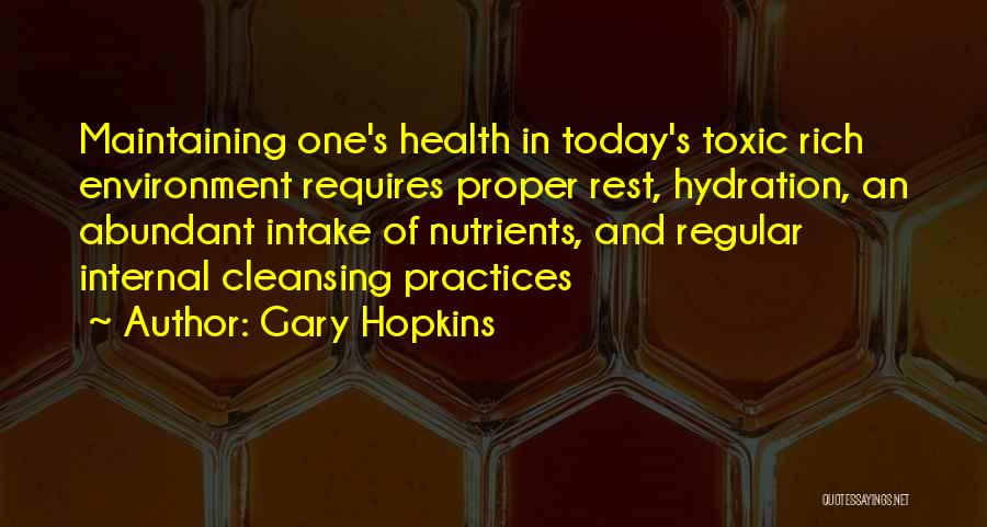 Gary Hopkins Quotes 1886294