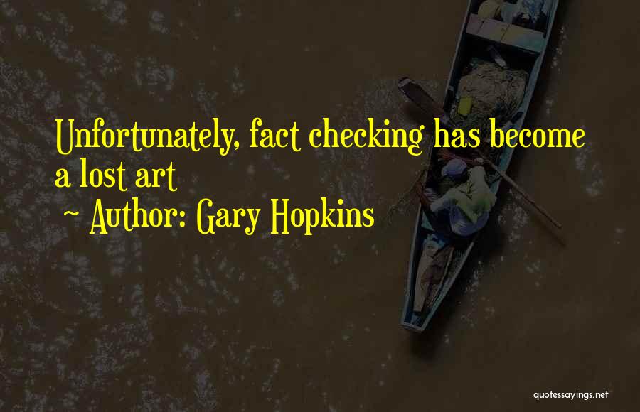 Gary Hopkins Quotes 1989060