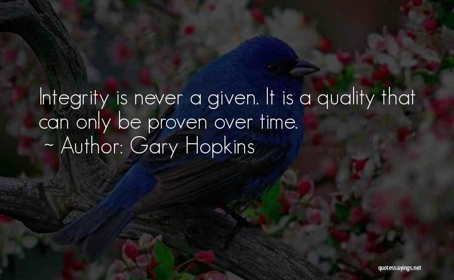 Gary Hopkins Quotes 618835