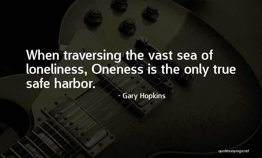 Gary Hopkins Quotes 966513