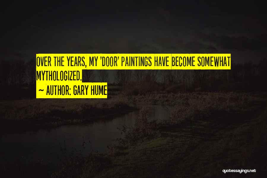 Gary Hume Quotes 1315005