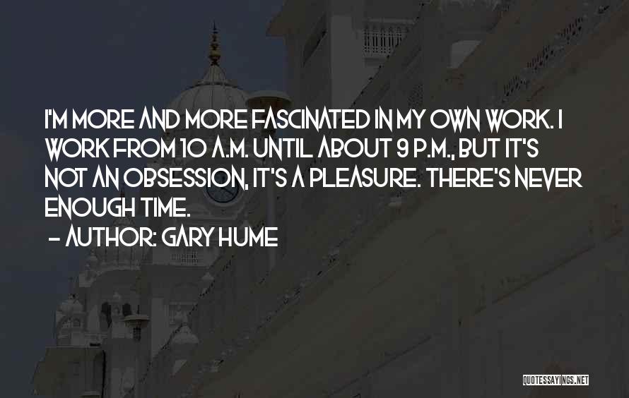 Gary Hume Quotes 1493216