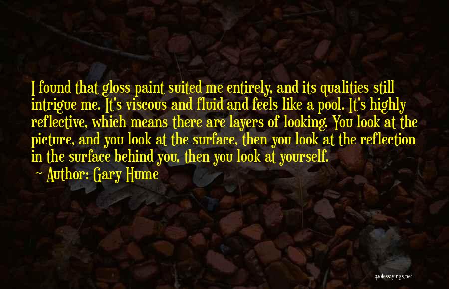 Gary Hume Quotes 1530753