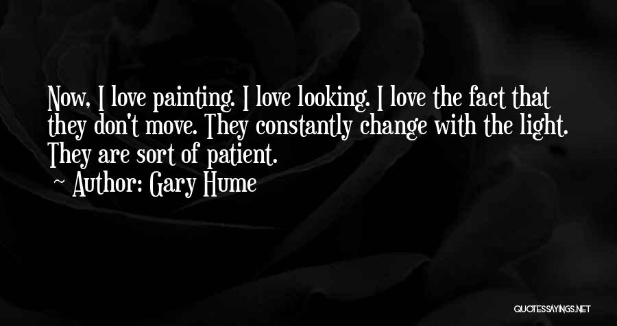 Gary Hume Quotes 691454