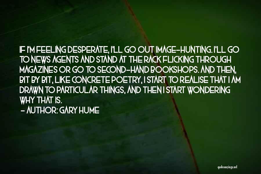 Gary Hume Quotes 726320