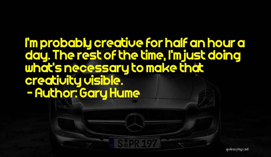 Gary Hume Quotes 882339