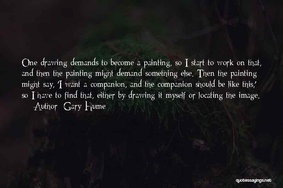 Gary Hume Quotes 96126