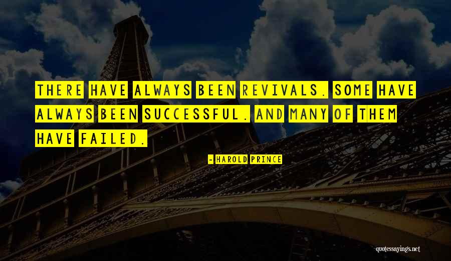 Gary Imlach Quotes By Harold Prince Gary Imlach Quotes By Harold Prince