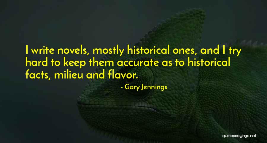 Gary Jennings Quotes 1017737