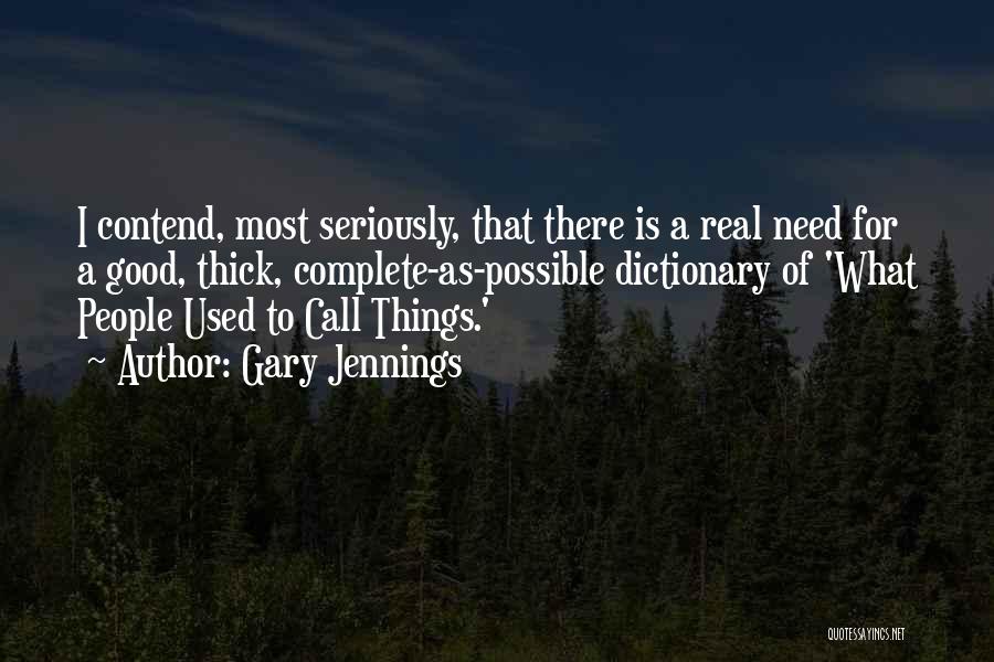 Gary Jennings Quotes 1773754